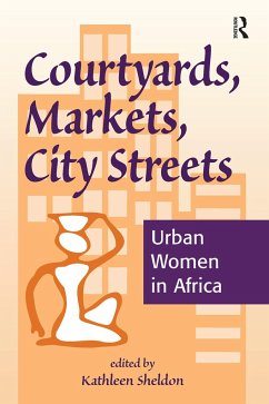 Courtyards, Markets, City Streets - Sheldon, Kathleen