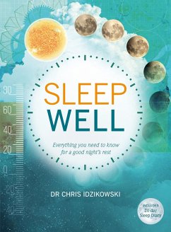 Sleep Well - Idzikowski, Prof. Chris