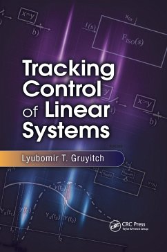 Tracking Control of Linear Systems - Gruyitch, Lyubomir T