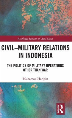 Civil-Military Relations in Indonesia Cover Civil-Military Relations in Indonesia