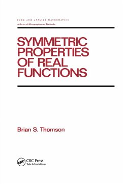 Symmetric Properties of Real Functions - Thomson, Brian