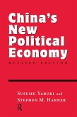 China's New Political Economy