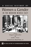 A Social History of Women and Gender in the Modern Middle East