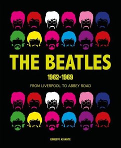The Beatles 1962-1969 - Assante, Ernesto