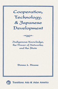 Cooperation, Technology, And Japanese Development - Doane, Donna L
