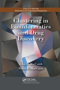 Clustering in Bioinformatics and Drug Discovery - Maccuish, John David; Maccuish, Norah E