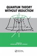 Quantum Theory without Reduction, - Bild 1