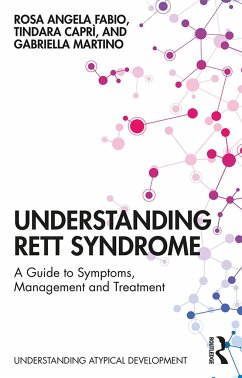 Understanding Rett Syndrome - Fabio, Rosa Angela; Caprì, Tindara; Martino, Gabriella