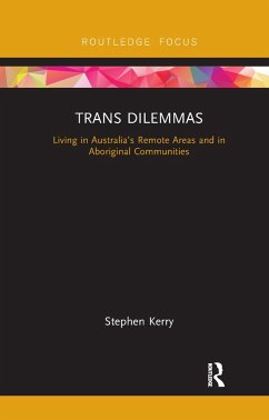 Trans Dilemmas - Kerry, Stephen