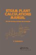 Steam Plant Calculations Manual,... - Bild 1