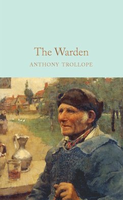 The Warden (eBook, ePUB) - Trollope, Anthony