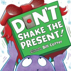 Cover Don't Shake the Present! (eBook, ePUB)