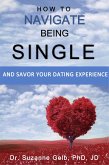 How To Navigate Being Single (eBook, ePUB)