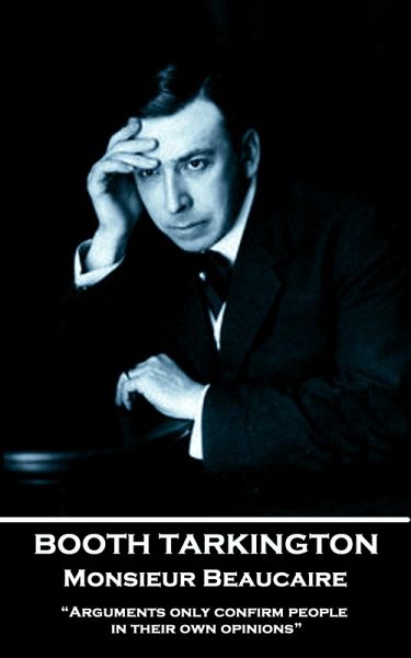 Monsieur Beaucaire (eBook, ePUB) Monsieur Beaucaire (eBook, ePUB)