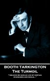 The Turmoil (eBook, ePUB) The Turmoil (eBook, ePUB)