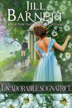 Un'adorabile sognatrice (Magia Regency) (eBook, ePUB) - Barnett, Jill