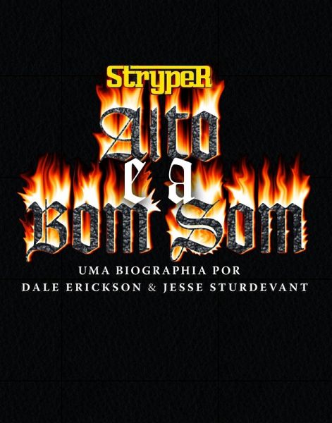 Stryper: Alto e a Bom Som (eBook, ePUB)