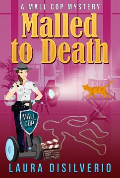 Cover Malled to Death (Mall Cop Mysteries, #3) (eBook, ePUB)