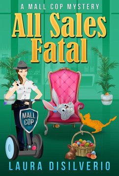 Cover All Sales Fatal (Mall Cop Mysteries, #2) (eBook, ePUB)