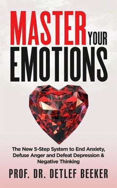 Cover Master Your Emotions (5 Minutes for a Better Life, #1) (eBook, ePUB)