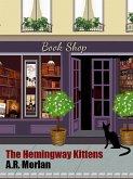The Hemmingway Kittens (eBook, ePUB)