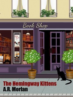 The Hemmingway Kittens (eBook, ePUB) - Morlan, A. R.