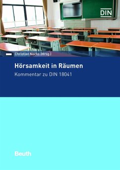 Hörsamkeit in Räumen (eBook, PDF) - Kirchner, Tobias; Moll, Annika; Neubauer, Reinhard O.; Ruhe, Carsten