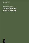 Schäden an Bauwerken (eBook, PDF)