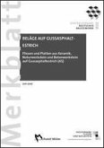 Merkblatt Fliesen und Platten aus Keramik, Naturwerkstein und Betonwerkstein auf Gussasphaltestrich (AS) (eBook, PDF)