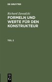 Richard Zawadzki: Formeln und Werte für den Konstrukteur. Teil 2 (eBook, PDF)