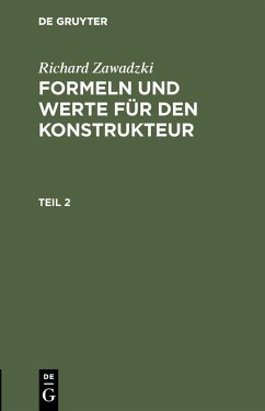 Richard Zawadzki: Formeln und Werte für den Konstrukteur. Teil 2 (eBook, PDF) - Zawadzki, Richard