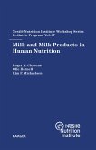 Milk and Milk Products in Human Nutrition (eBook, ePUB)