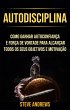 Autodisciplina : Como Ganhar... - Bild 1