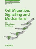 Cell Migration: Signalling and Mechanisms (eBook, ePUB)