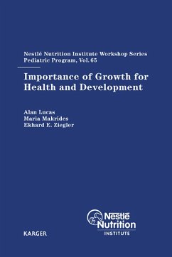 Importance of Growth for Health and Development (eBook, ePUB) - Lucas, A.; Makrides, M.; Ziegler, E. E.