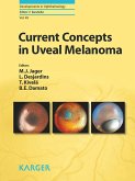 Current Concepts in Uveal Melanoma (eBook, ePUB)
