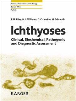 Ichthyoses (eBook, ePUB) - Crumrine; Crumrine, D.; Elias; Elias, P. M.; Schmuth; Schmuth, M.; Williams; Williams, M. L.