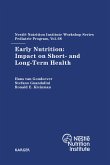 Early Nutrition: Impact on Short- and Long-Term Health (eBook, ePUB)