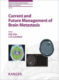 Current and Future Management of Brain Metastasis (eBook, ePUB)