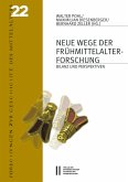 Neue Wege der Frühmittelalterforschung (eBook, PDF)