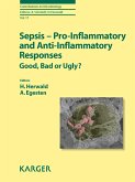 Sepsis - Pro-Inflammatory and Anti-Inflammatory Responses (eBook, ePUB)