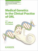 Medical Genetics in the Clinical Practice of ORL (eBook, ePUB)