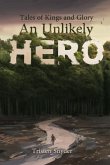 An Unlikely Hero (eBook, ePUB)