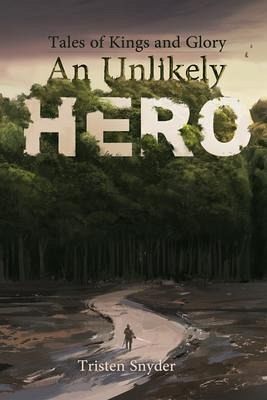An Unlikely Hero (eBook, ePUB)