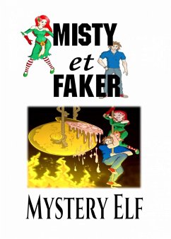 Misty et Faker (eBook, ePUB) - Elf, Mystery