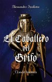 El caballero del Grifo (eBook, ePUB)