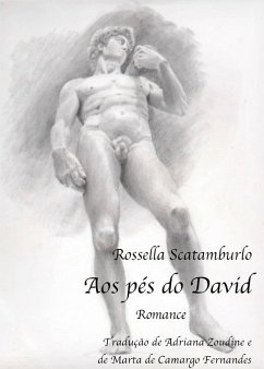 Aos Pés do David (eBook, ePUB) - Scatamburlo, Rossella