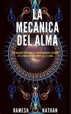 La Mecánica del Alma (eBook, ePUB)