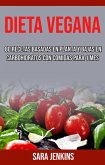 Dieta Vegana: 80 Recetas Basadas En Planta Y Bajas En Carbohidratos Con Comidas Para 1 Mes (eBook, ePUB) Dieta Vegana: 80 Recetas Basadas En Planta Y Bajas En Carbohidratos Con Comidas Para 1 Mes (eBook, ePUB)