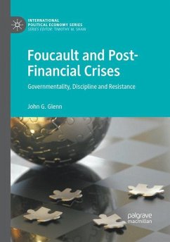 Foucault and Post-Financial Crises - Glenn, John G.